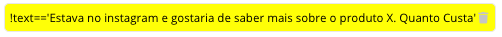 Será acionado apenas se a frase completa for localizada